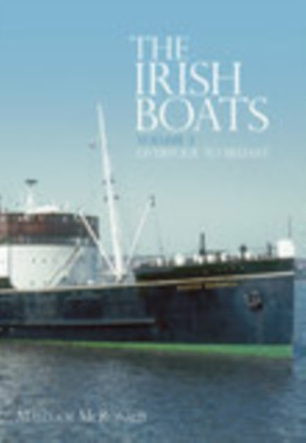 Book cover of: Irish Boats Volume 3. By: Malcolm McRonald
