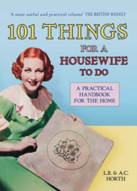 Book cover of: 101 Things for a Housewife to Do. By: Lillie B. Horth