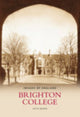 Book cover of: Brighton College. By: Joyce Heater