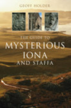 Guide to Mysterious Iona and Staffa