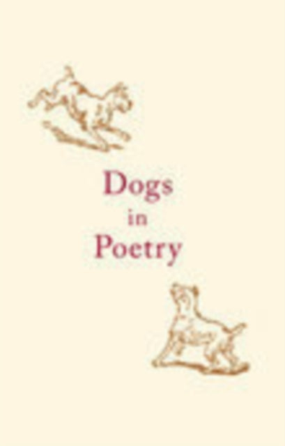 Book cover of: Dogs in Poetry. By: Tempus Publishing UK