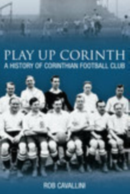 Book cover of: Play Up Corinth. By: Rob Cavallini