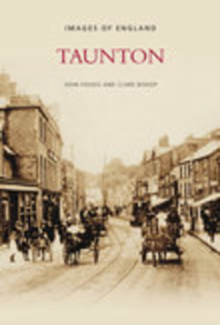 Book cover of: Taunton. By: John Folkes