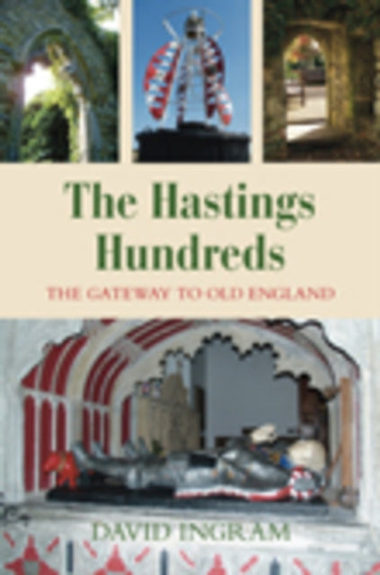 Book cover of: Hastings Hundreds. By: David Ingram