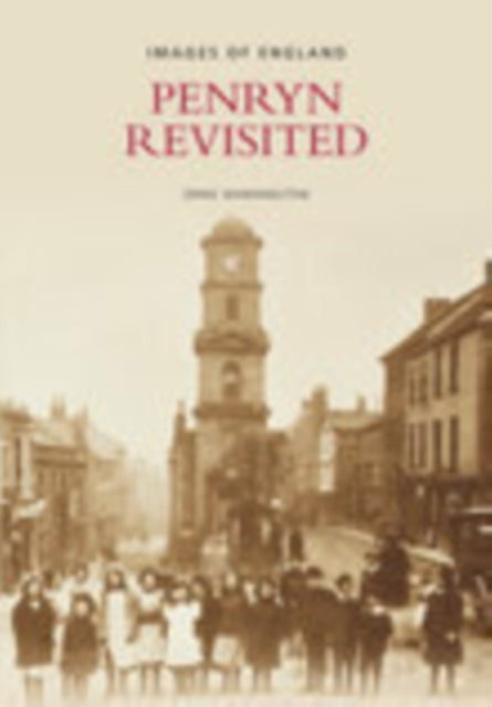 Book cover of: Penryn Revisited. By: Ernie Warmington
