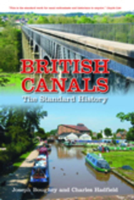 Book cover of: British Canals. By: Joseph Boughey