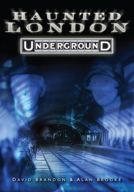 Kummitav Londoni metroo
