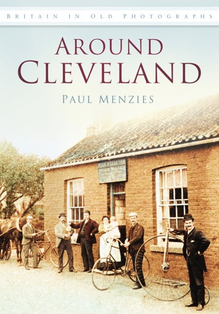 Book cover of: Around Cleveland. By: Paul Menzies