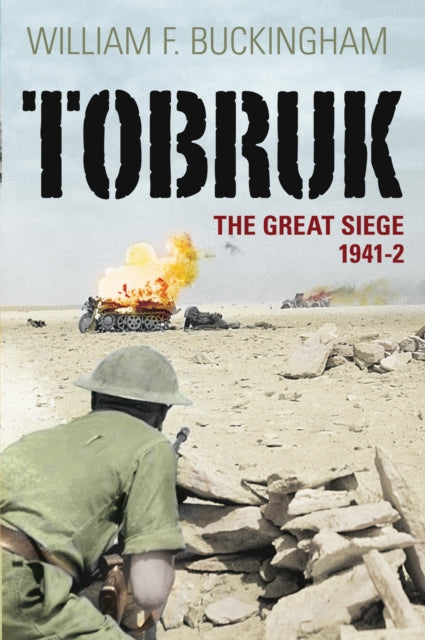 Book cover of: Tobruk. By: William F. Buckingham