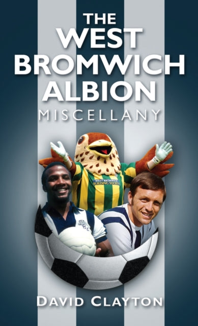 Book cover of: West Bromwich Albion Miscellany