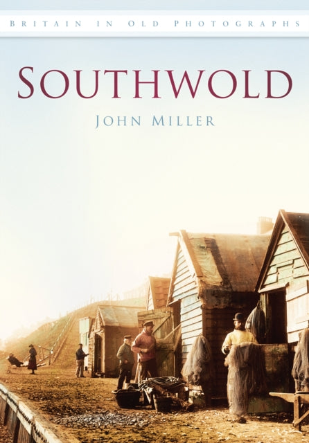 Book cover of: Southwold. By: John Miller