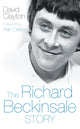 Book cover of: Richard Beckinsale Story. By: David Clayton