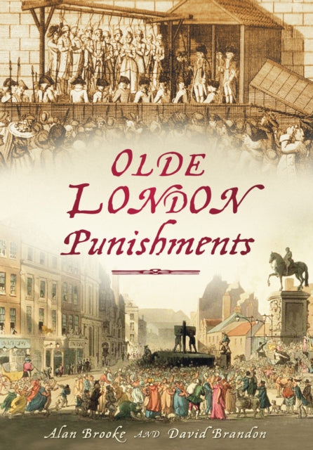 Book cover of: Olde London Punishments