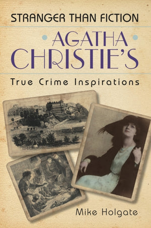 Agatha Christie tõeliste kuritegude inspiratsiooniallikad