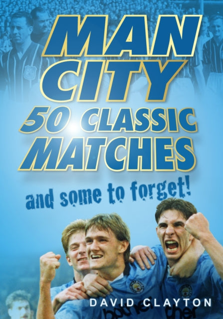Book cover of: Man City. By: David Clayton