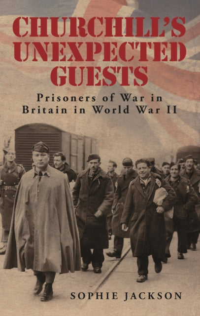 Book cover of: Churchill's Unexpected Guests. By: Sophie Jackson