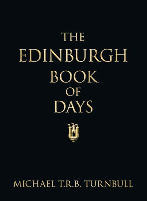Book cover of: Edinburgh Book of Days. By: Turnbull, Michael