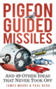 Book cover of: Pigeon Guided Missiles