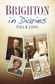 Book cover of: Brighton in Diaries