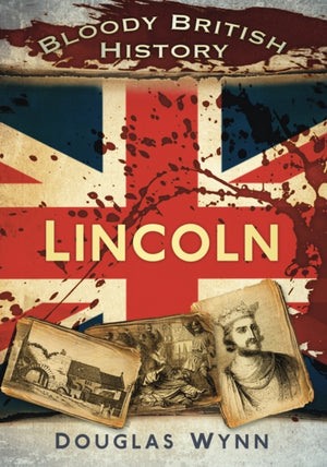 Verine Briti ajalugu: Lincoln