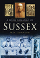 Book cover of: Grim Almanac of Sussex