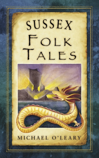 Book cover of: Sussex Folk Tales