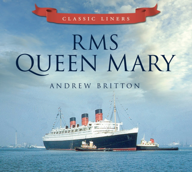 Book cover of: RMS Queen Mary