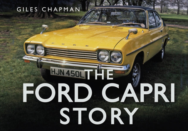 Book cover of: Ford Capri Story. By: Giles Chapman