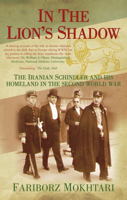 Book cover of: In the Lion's Shadow. By: Fariborz L. Mokhtari