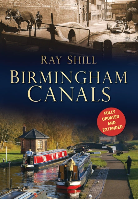 Book cover of: Birmingham Canals. By: Ray Shill