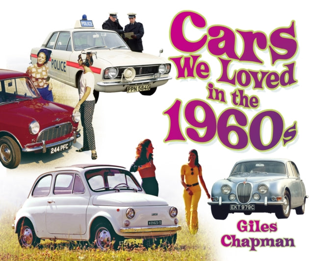 Book cover of: Cars We Loved in the 1960s