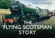Book cover of: Flying Scotsman Story. By: James S. Baldwin