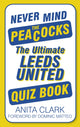 Book cover of: Never Mind the Peacocks