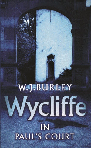 Wycliffe Pauluse õukonnas