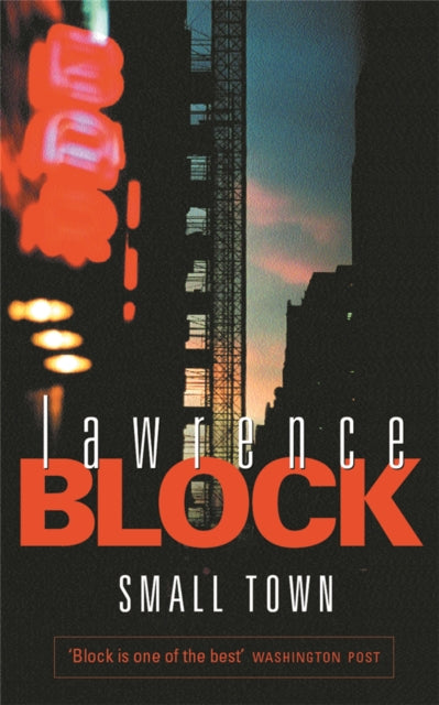 Book cover of: Small Town. By: Lawrence Block