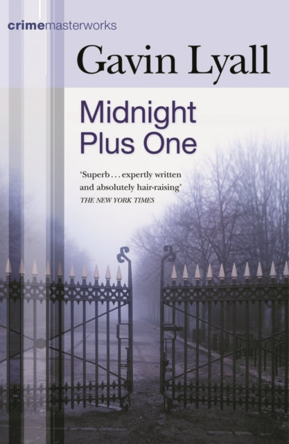 Book cover of: Midnight Plus One. By: Gavin Lyall