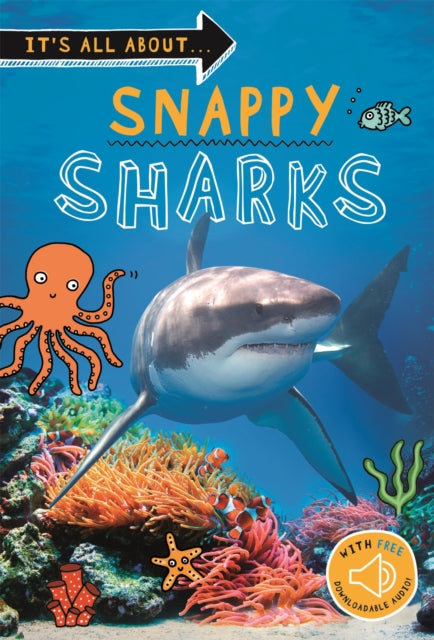 Book cover of: It's all about... Snappy Sharks. By: Kingfisher