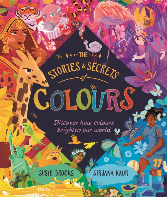 Book cover of: Stories and Secrets of Colours. By: Susie Brooks
