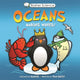 Book cover of: Basher Science: Oceans. By: Simon Basher