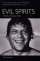 Book cover of: Evil Spirits. By: Cliff Goodwin