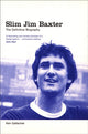Book cover of: Slim Jim Baxter: The Definitive Biography. By: Ken Gallacher