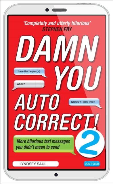 Book cover of: Damn You Autocorrect! 2. By: Lyndsey Saul