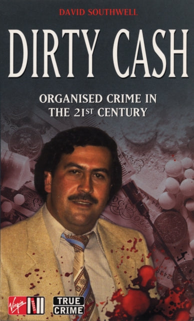 Book cover of: Dirty Cash. By: David Southwell