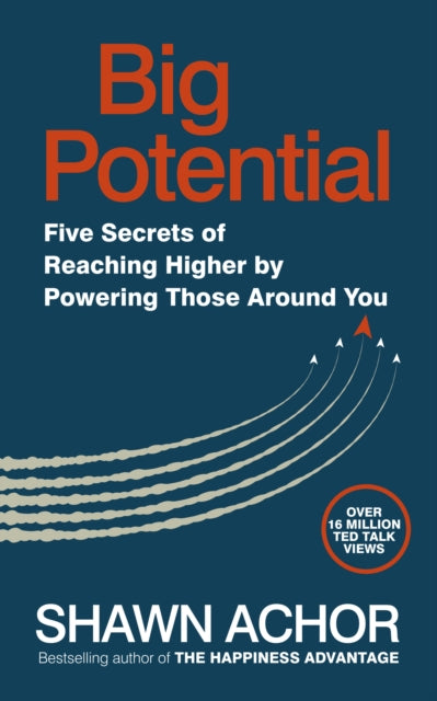Book cover of: Big Potential. By: Shawn Achor