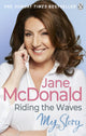 Book cover of: Riding the Waves. By: Jane McDonald