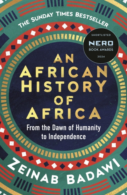 African History of Africa, From the Dawn of Humanity to Independence 9780753560129 Zeinab Badawi