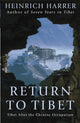 Book cover of: Return To Tibet. By: Heinrich Harrer
