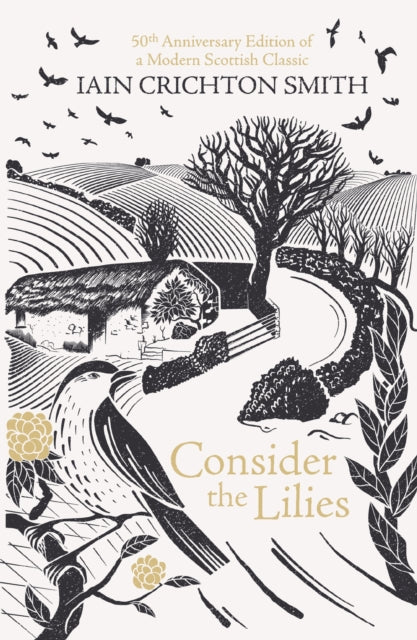 Book cover of: Consider the Lilies. By: Iain Crichton Smith
