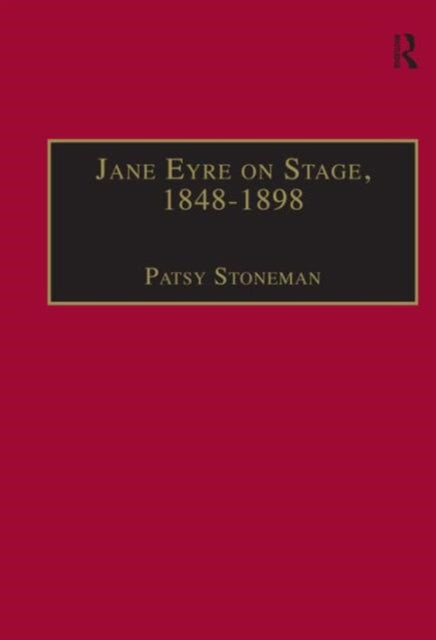 Jane Eyre on Stage, 1848–1898
