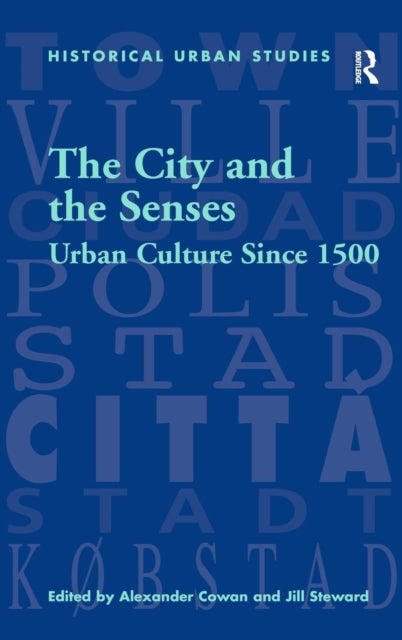 Book cover of: City and the Senses
